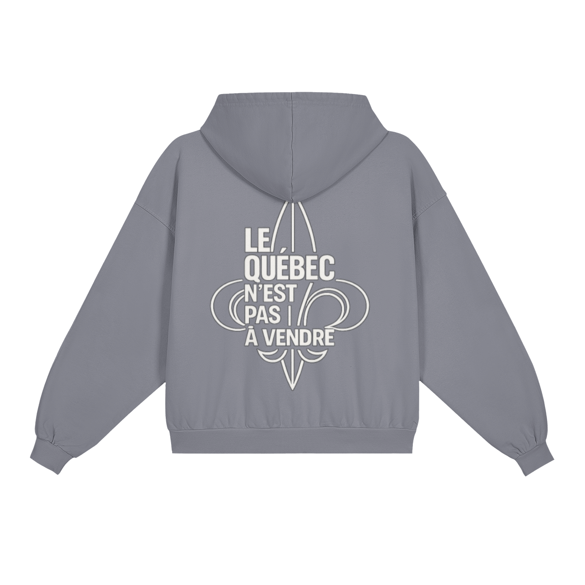 LE QUÉBEC N’EST PAS À VENDRE — Hoodie Oversize